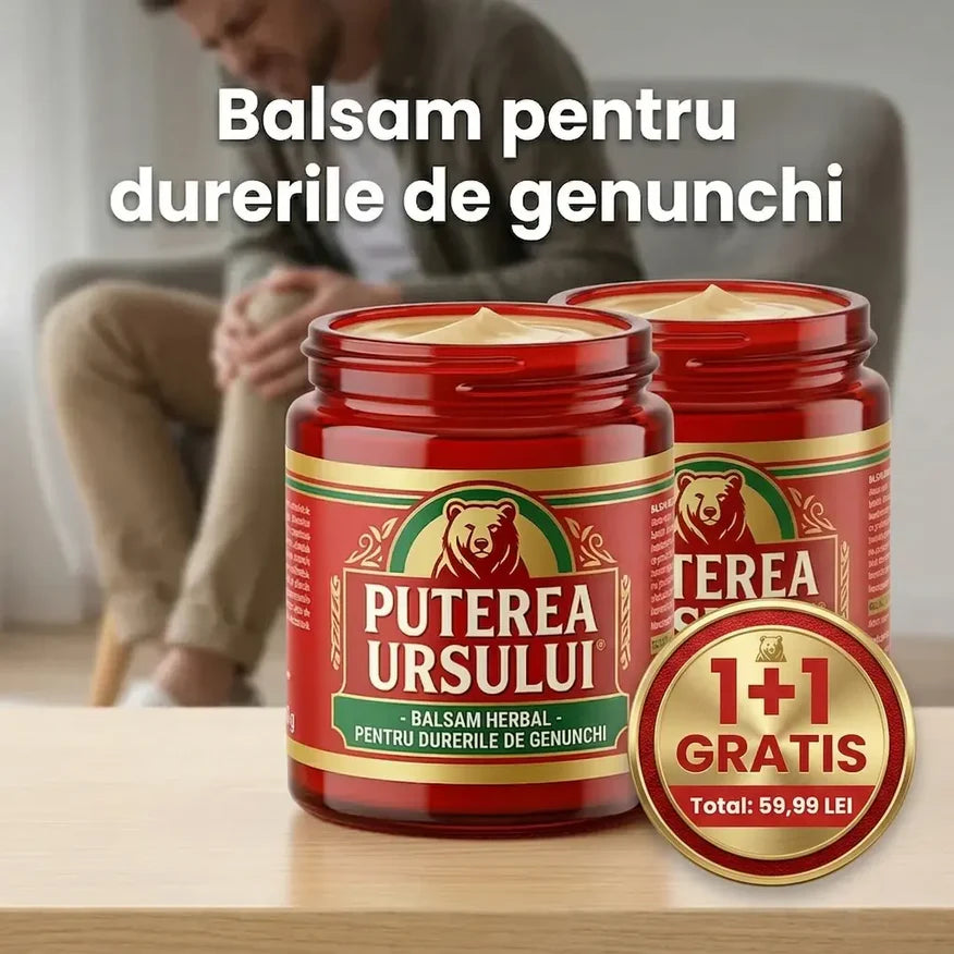 Balsam Puterea Ursului pentru Genunchi ┃ 1+1 GRATIS
